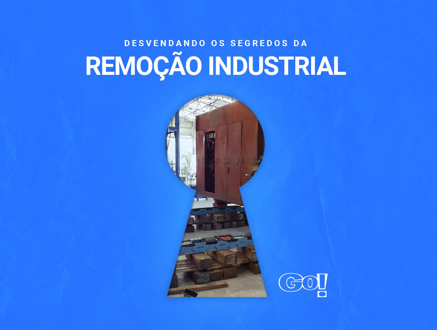 Desvendando os Segredos da Remoção Industrial